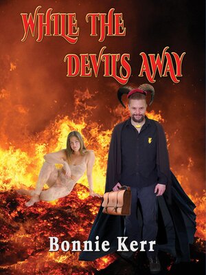 cover image of While the Devil's Away